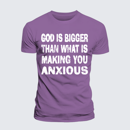 Luxe Mercerized Cotton Tee - God Is Bigger Than What Is Making You Anxious