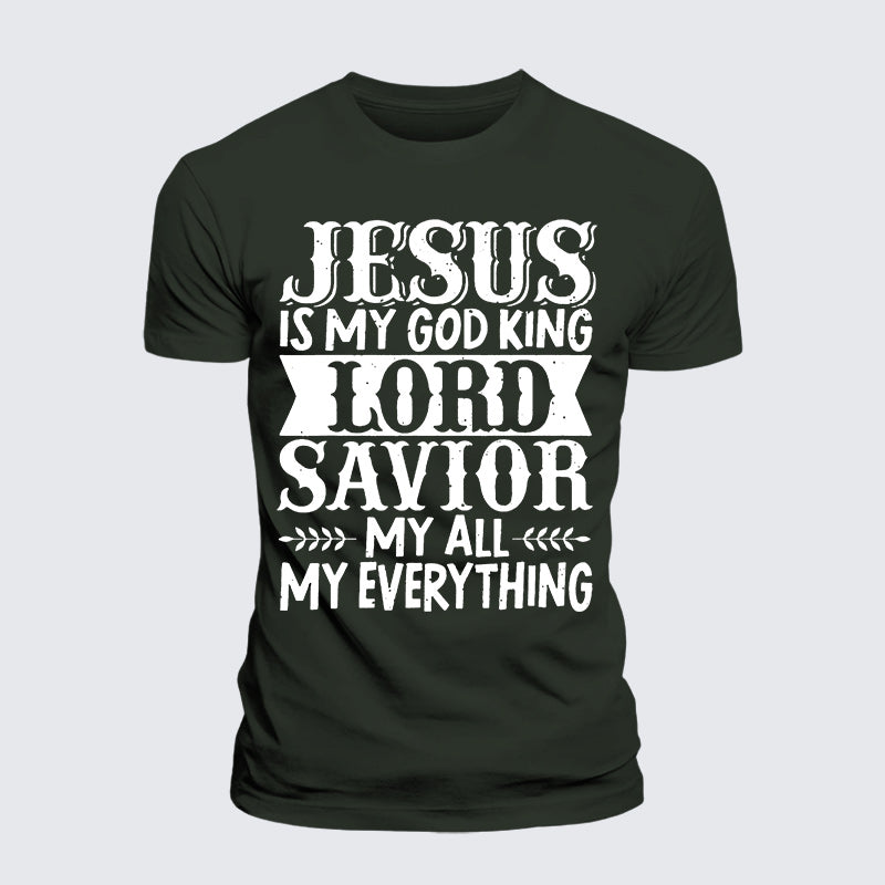 Luxe Mercerized Cotton Tee - Jesus Is My God King Lord Savior My Everything