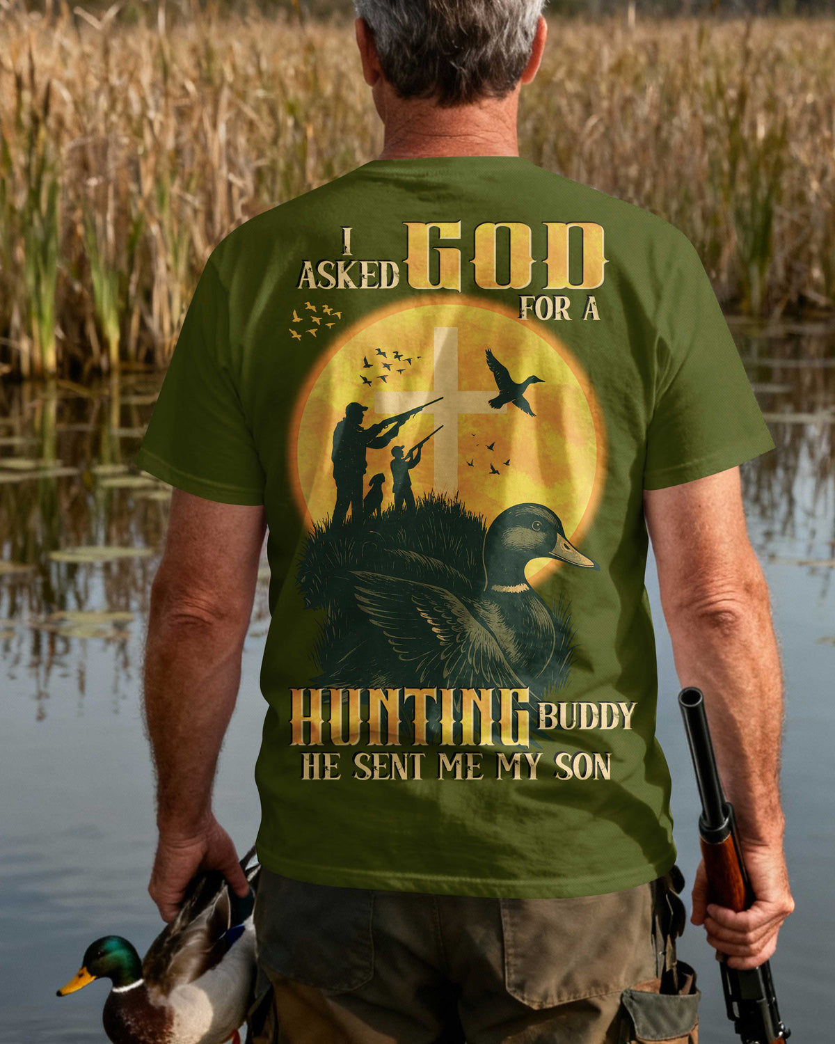 I Asked God For A Hunting Buddy He Sent My Son T-Shirt