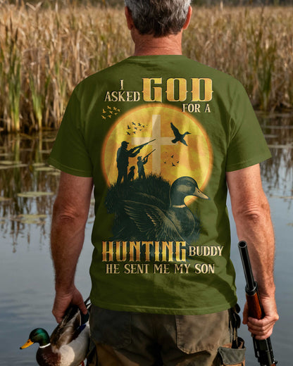 I Asked God For A Hunting Buddy He Sent My Son T-Shirt