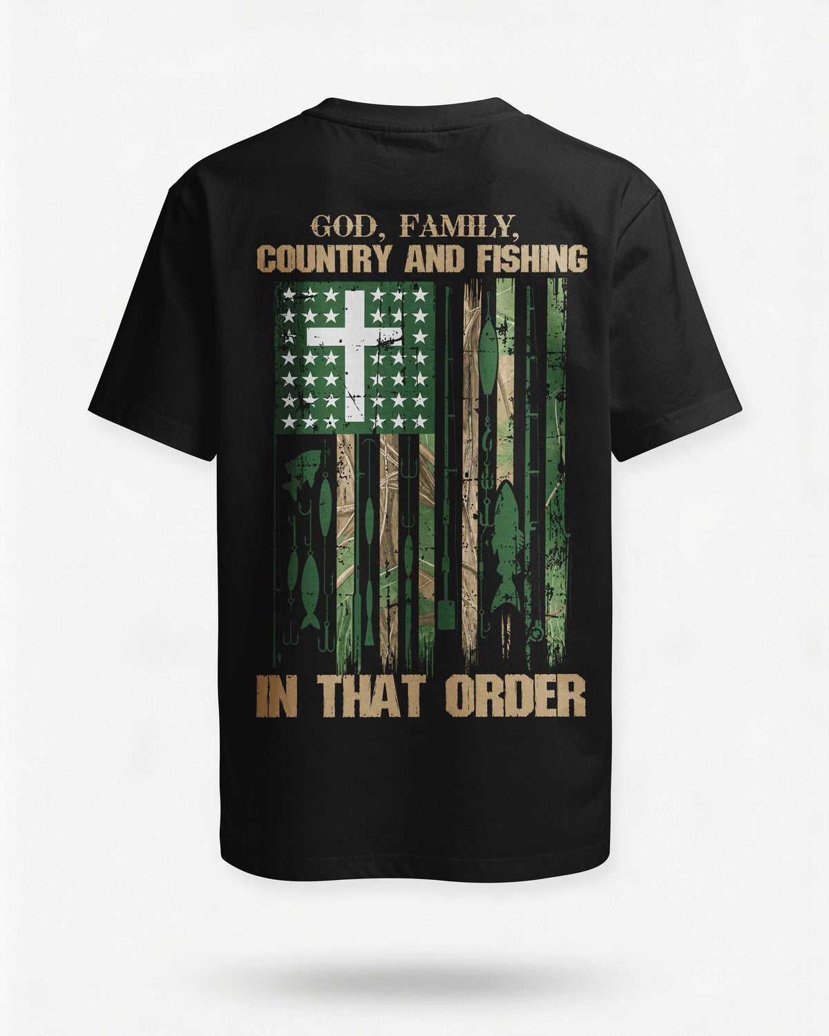 God Family Country And Fishing In That Order T-Shirt