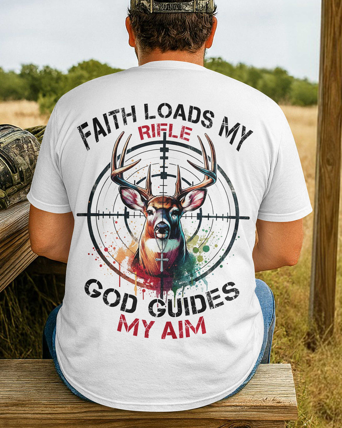 Faith Loads My Rifle T-Shirt