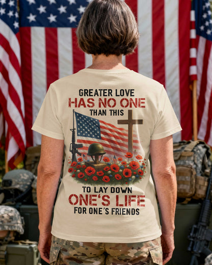 Greater Love Has No One Than This T-Shirt