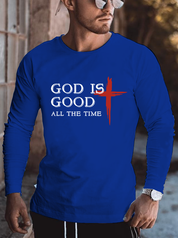 God Is Good All The Time Crew Neck Men's Long Sleeve T-Shirt