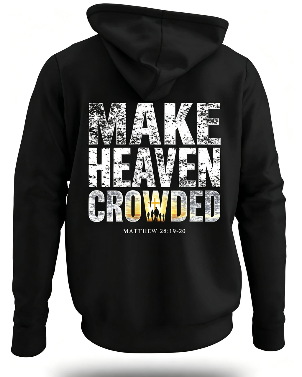 Make Heaven Crowded Hoodie (Back)