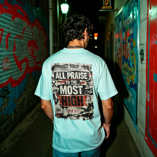 All Praise To The Most High Psalm 113:4 Printed Men's T-shirt