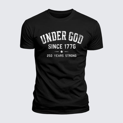 Luxe Mercerized Cotton Tee - Under God Since 1776 - 250 Years Strong