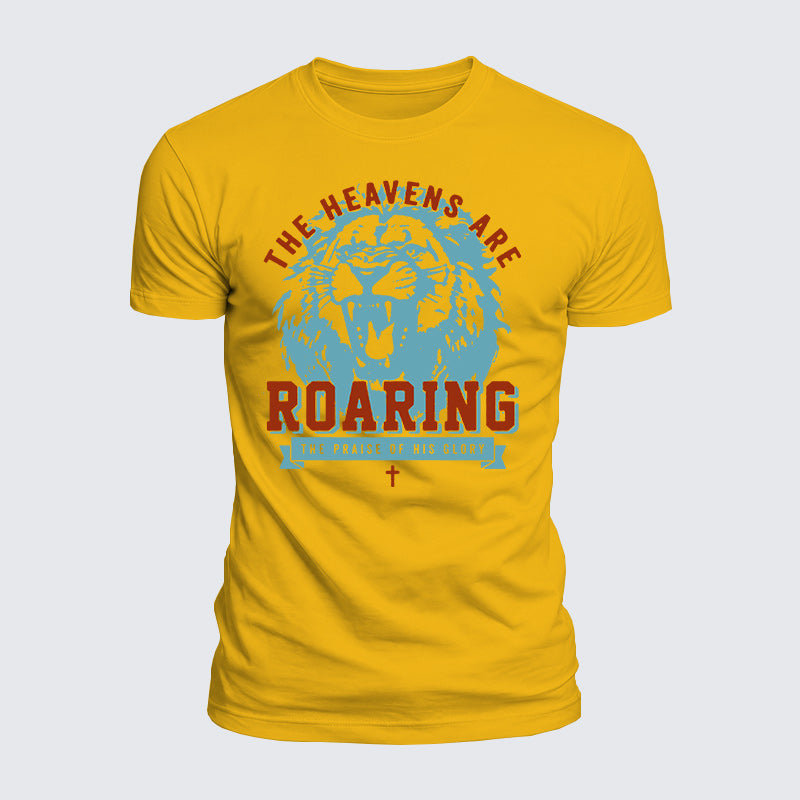 Luxe Mercerized Cotton Tee - The Heavens Are Roaring The Praise Of His Glory Lion