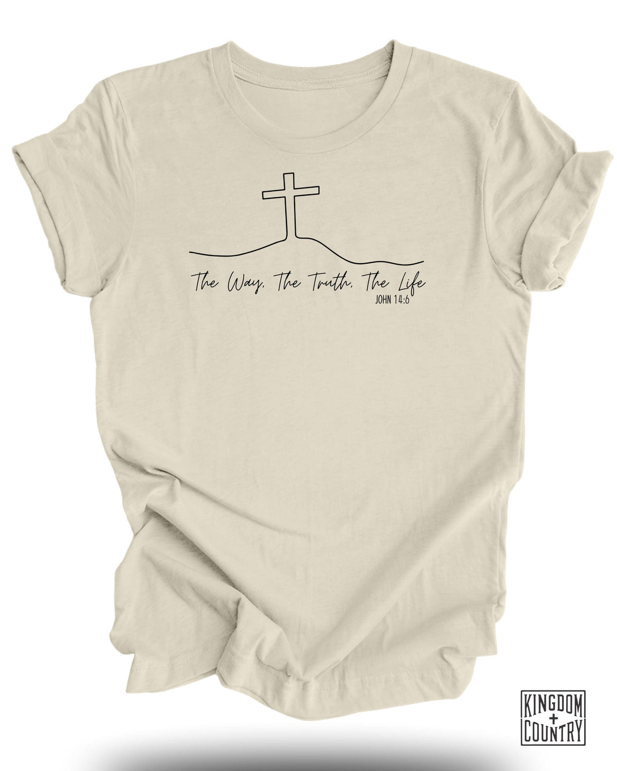 The Way The Truth The Life T-Shirt