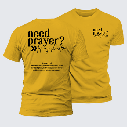 Luxe Mercerized Cotton Tee - Need Prayer