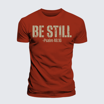 Luxe Mercerized Cotton Tee - Be Still Psalm 46:10