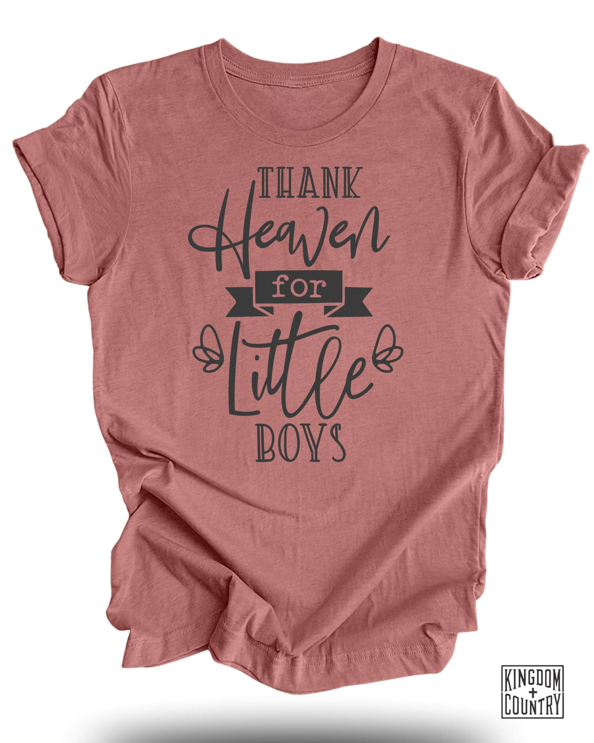 Thank Heaven For Little Boys T-Shirt