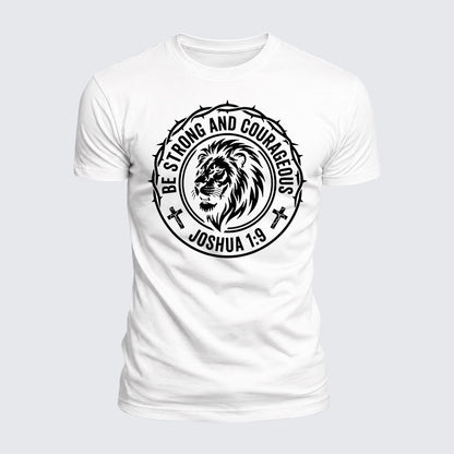 Luxe Mercerized Cotton Tee - Be Strong And Courageous Lion Joshua 1:9