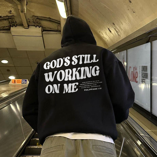 God's Still Working On Me Printed Men's Hoodie