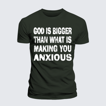 Luxe Mercerized Cotton Tee - God Is Bigger Than What Is Making You Anxious