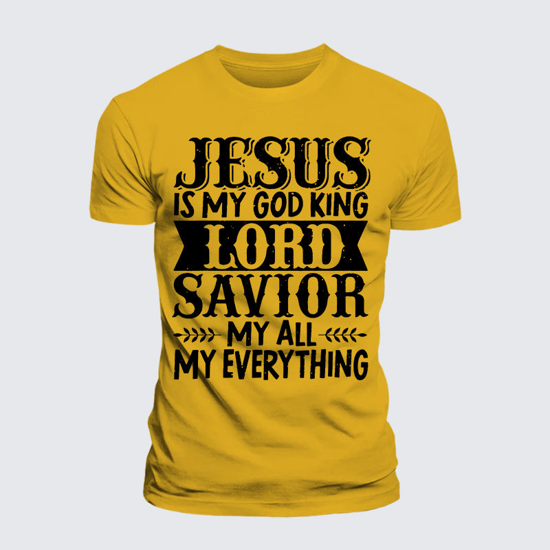 Luxe Mercerized Cotton Tee - Jesus Is My God King Lord Savior My Everything