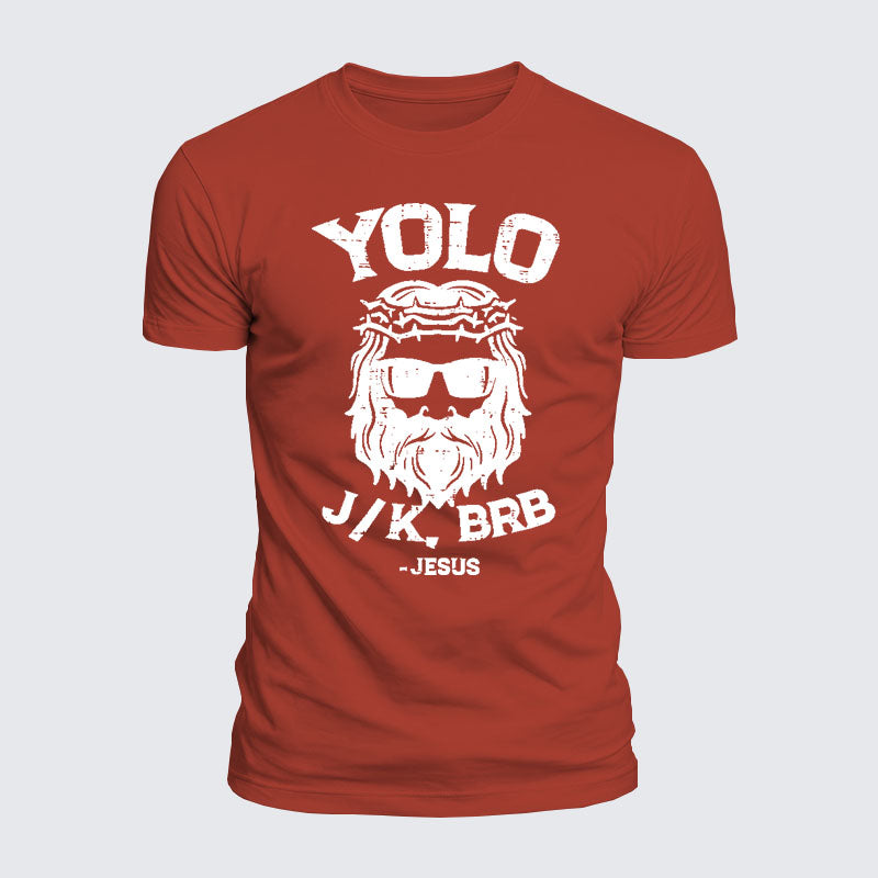 Luxe Mercerized Cotton Tee -  Yolo Jk Brb Jesus