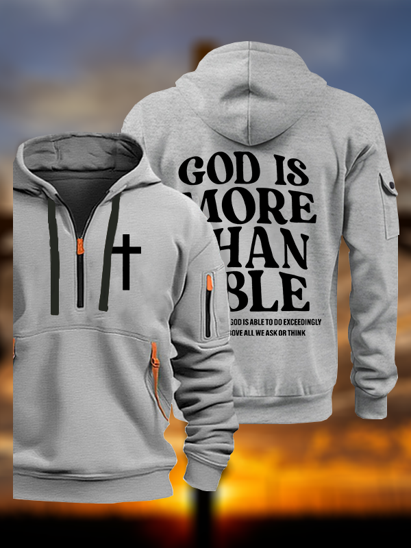 God Is More Than Able Jesus God Christian Zipper Hoodies