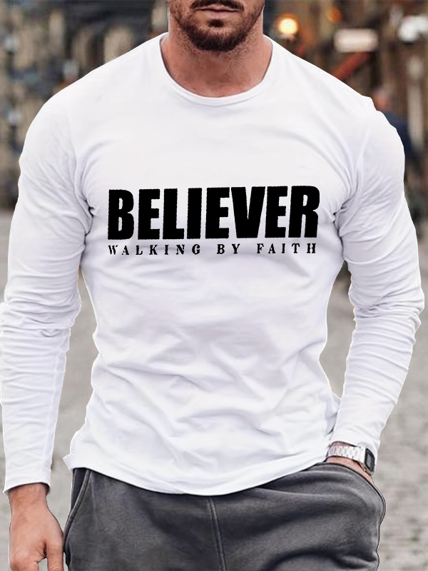 Believer Walking By Faith Long Sleeve T-Shirt