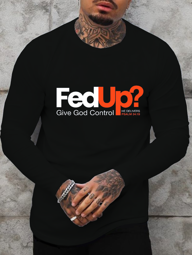 FedUp Long Sleeve T-shirt
