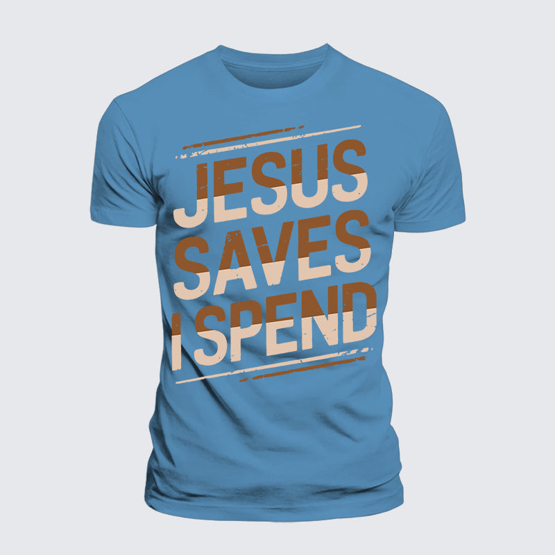 Luxe Mercerized Cotton Tee - Jesus Saves I Spend