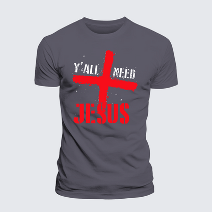Luxe Mercerized Cotton Tee - Y'all Need Jesus