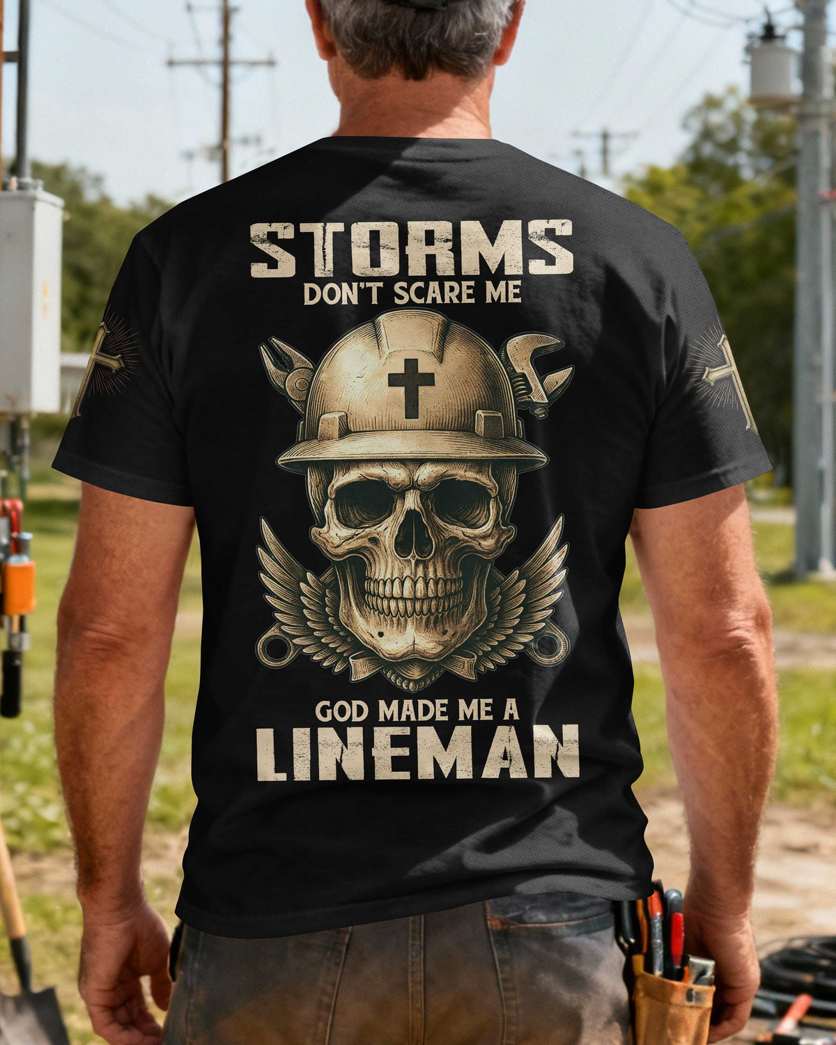 Storms Don't Scare Me God Made Me A Lineman T-Shirt