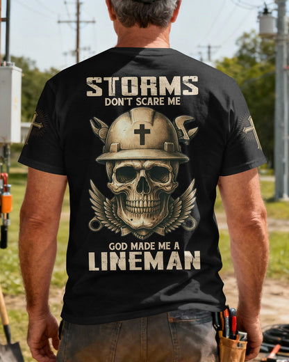 Storms Don't Scare Me God Made Me A Lineman T-Shirt