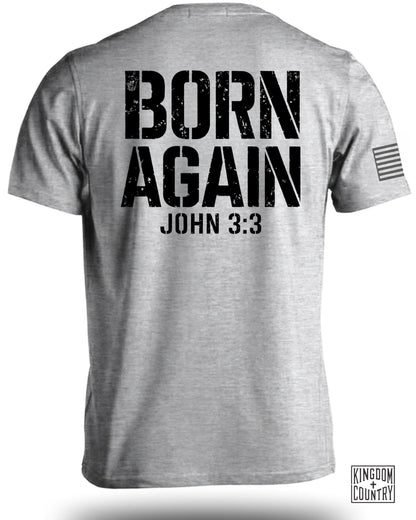Born Again John 3:3 T-Shirt