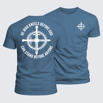 Luxe Mercerized Cotton Tee - He Who Kneels Before God Can Stand Before Anyone