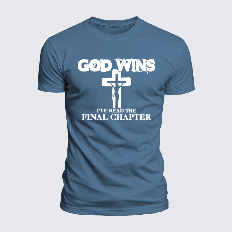 Luxe Mercerized Cotton Tee - God Wins I've Read The Final Chapter