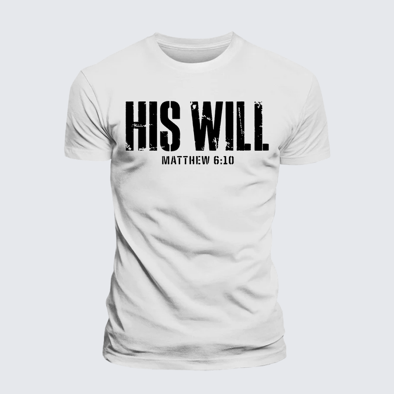 Luxe Mercerized Cotton Tee - His Will Matthew 6:10