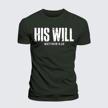 Luxe Mercerized Cotton Tee - His Will Matthew 6:10