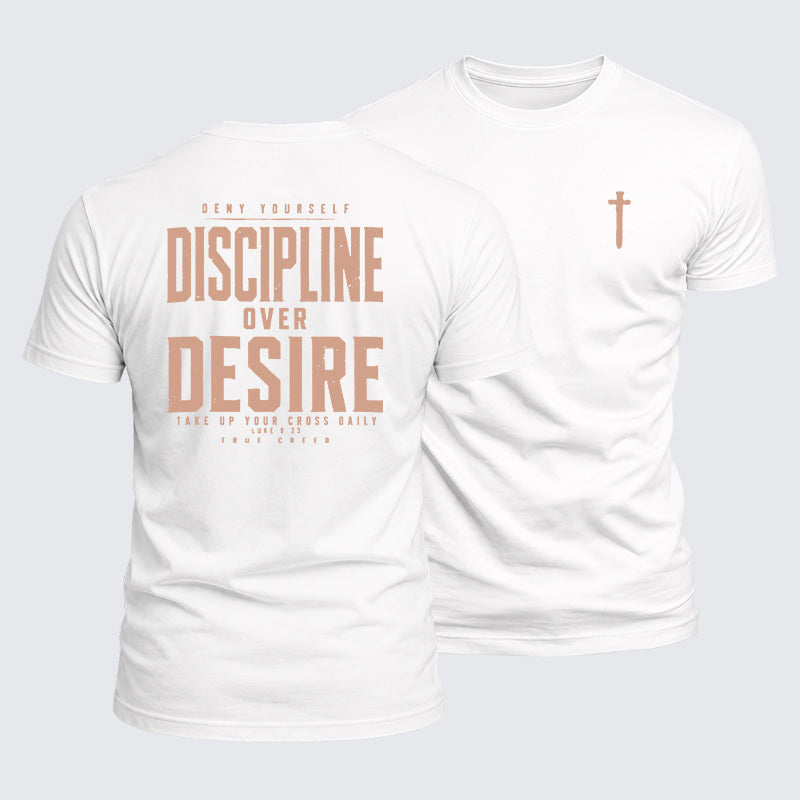 Luxe Mercerized Cotton Tee - Deny Yourself Discipline Over Desire