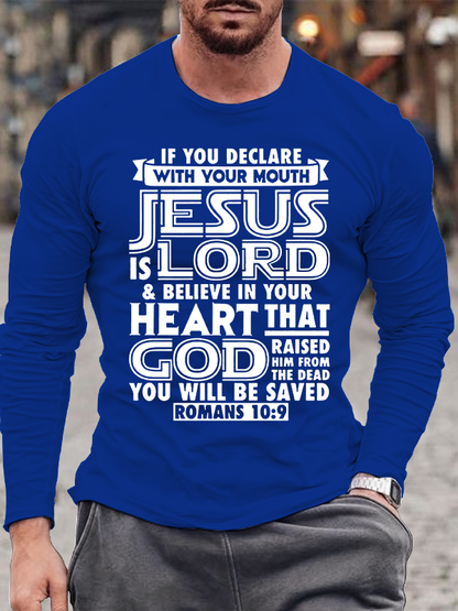 Romans 10:9 Jesus is Lord Christian Cotton Long Sleeve T-Shirt