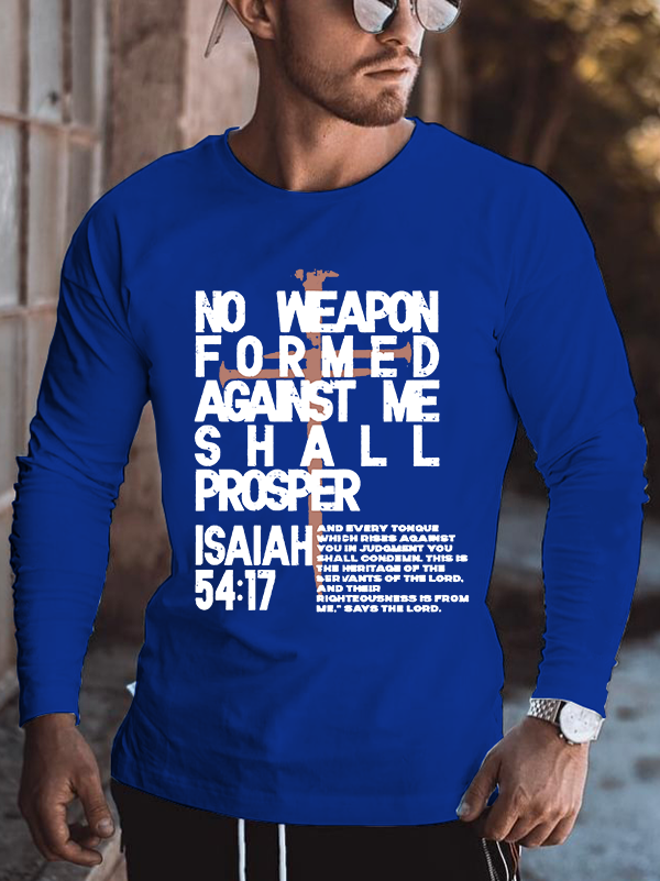 No Weapon Crowed Isaiah 54:17 Christian Cotton Long Sleeve T-Shirt