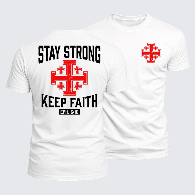 Luxe Mercerized Cotton Tee -  Stay Strong, Keep Faith