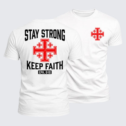 Luxe Mercerized Cotton Tee -  Stay Strong, Keep Faith