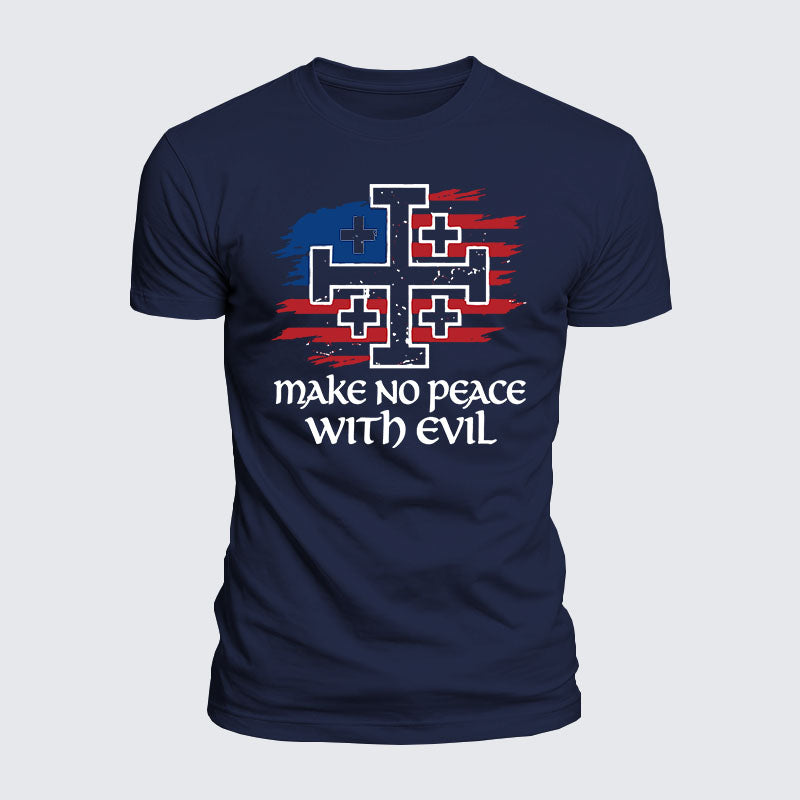 Luxe Mercerized Cotton Tee - Make No Peace with Evil Jerusalem Cross United States Flag