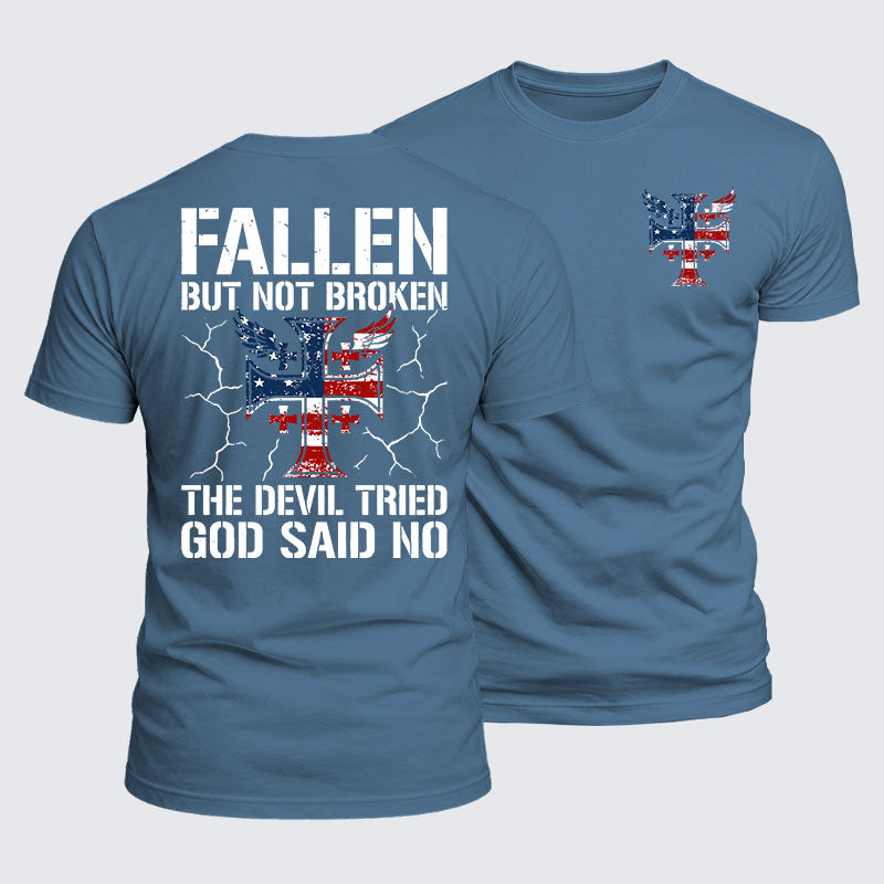 Luxe Mercerized Cotton Tee - Fallen But Not Broken The Devil Tried God Said No
