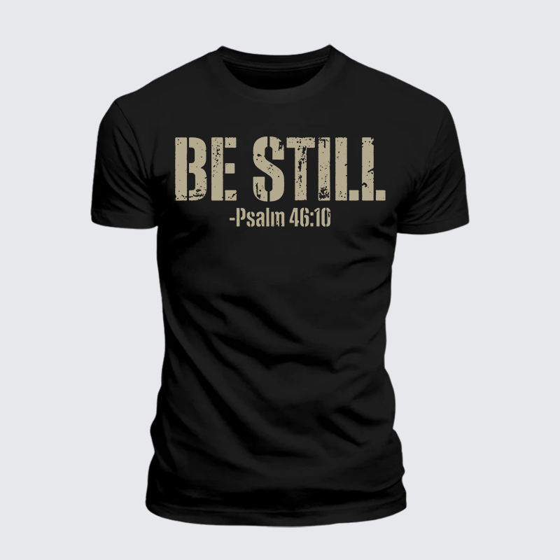 Luxe Mercerized Cotton Tee - Be Still Psalm 46:10