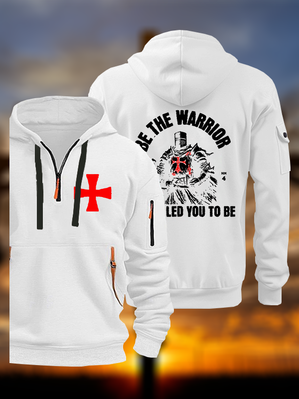 Be The Warrior God Called You To Be Jesus God Christian Zipper Hoodies