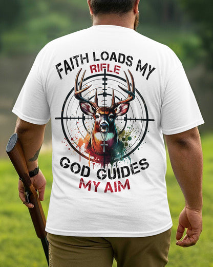 Faith Loads My Rifle T-Shirt