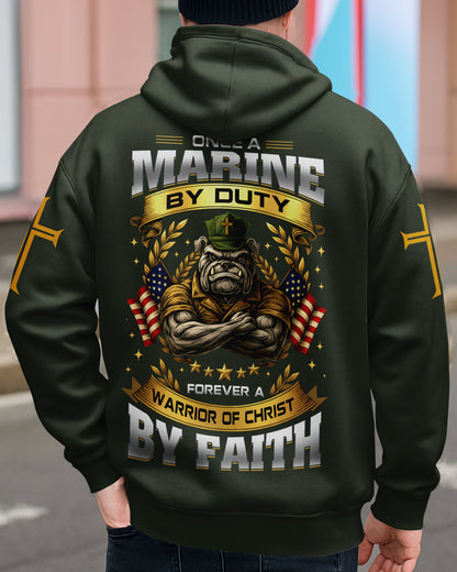 Once A Marine By Duty Forever A Warrior Of Christ By Faith Zip Hoodie