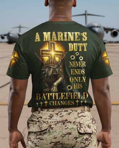 A Marine's Duty Never Ends Only His Battlefield Changes T-Shirt
