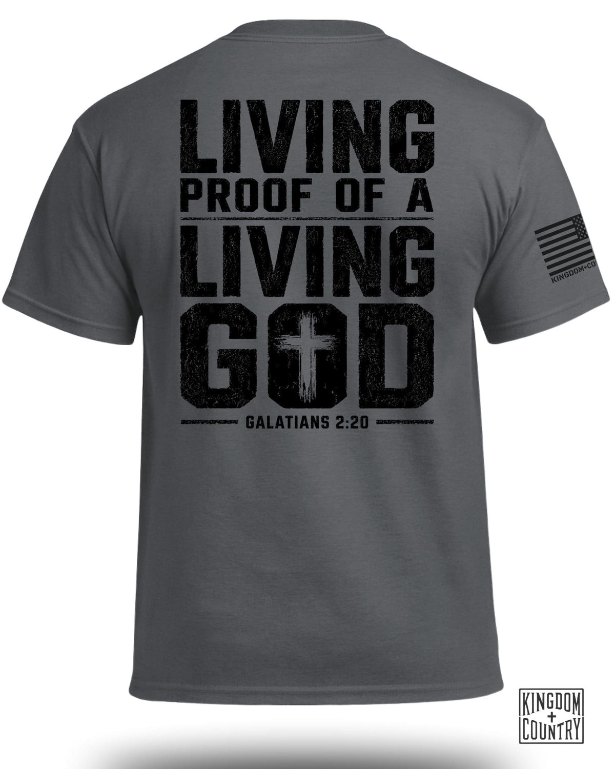 Living Proof Of A Living God Galatians 2:20 T-Shirt