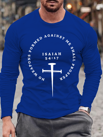 No Weapons Formed Against Me Shall Prosper Isaiah 54:17 Christian Cotton Long Sleeve T-Shirt