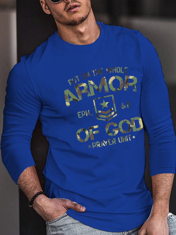 Put On The Whole Armor Of God Prayer Unit Long Sleeve T-Shirt
