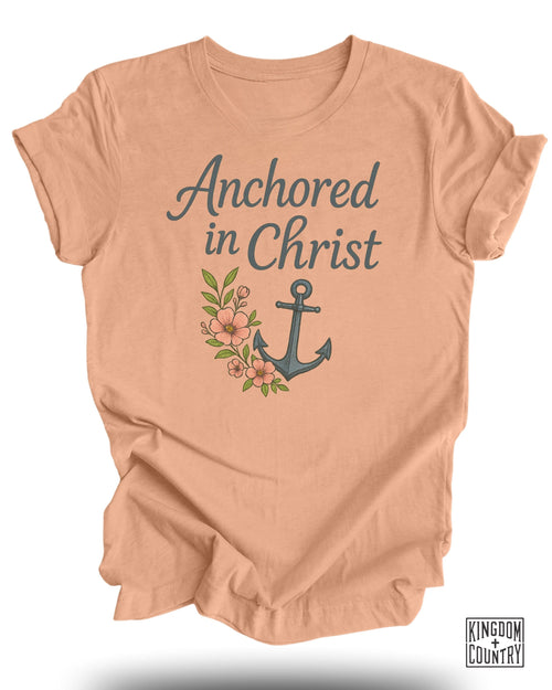 Anchored in Christ T-Shirt