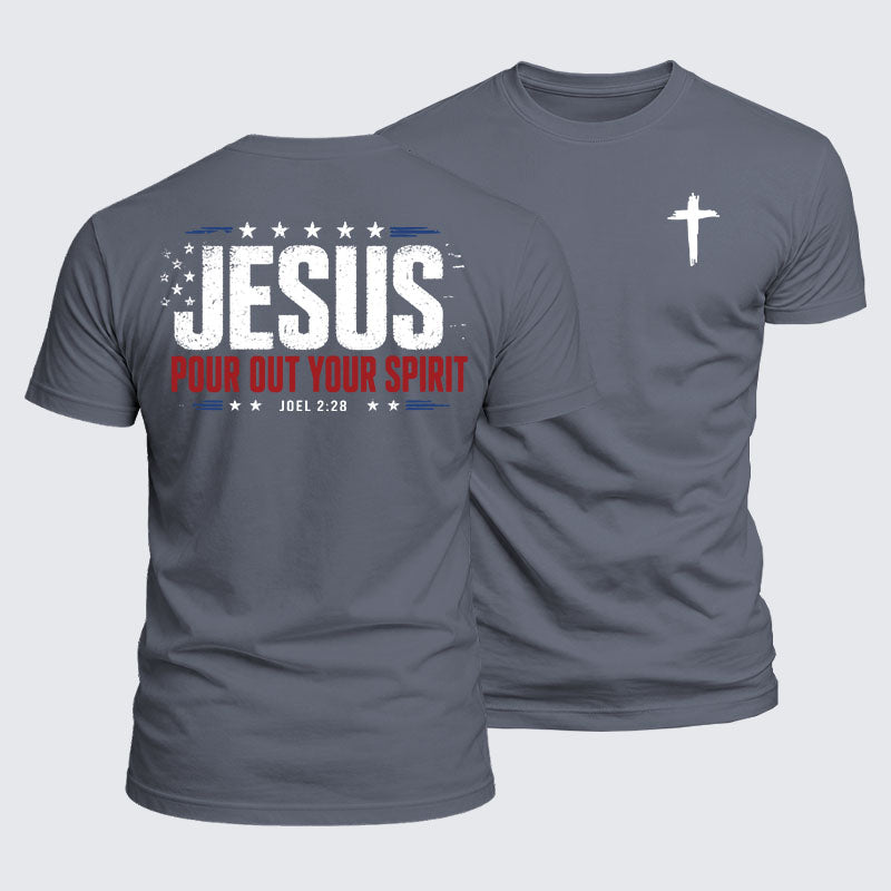 Luxe Mercerized Cotton Tee - Jesus Pour Out Your Spirit